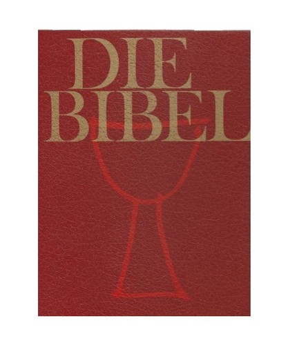 Die bibel altes und neues - die, bibel,