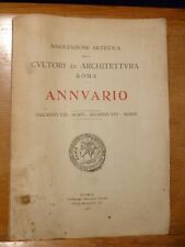 ASSOCIAZIONE  CULTORI  ARCHITETTURA   ANNUARIO Piano regolatore Ostia Roma 1916