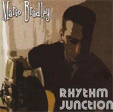 MARIO BRADLEY Rhythm Junction