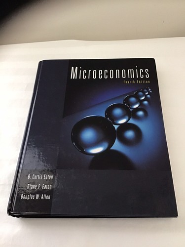 Microeconomics fourth edition - fourth,