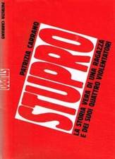 Stupro. . Patrizia Carrano