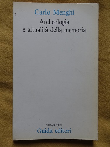 Archeologia attualità della - archeologia,