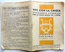 LIBRETTI RELIGIOSI VIVI CON LA CHIESA SETTIMANALE LITURGICO N.28 1935 MESSA 