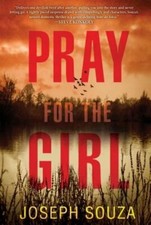 Pray for the Girl by Joseph