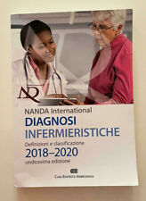 DIAGNOSI INFERMIERISTICHE - DEFINIZIONI E CLASSIFICAZIONE 2018 - 2020 / NANDA