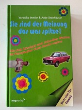 Sie sind der Meinung das war