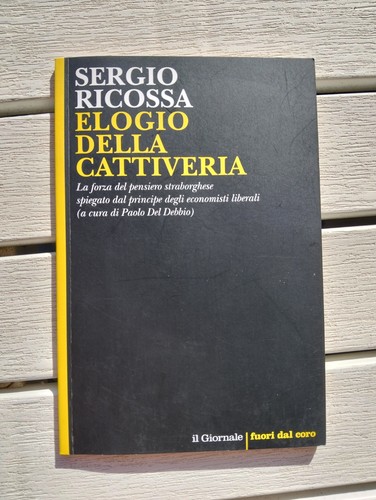 Elogio della cattiveria - , il