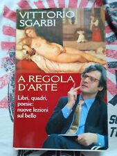 Vittorio Sgarbi - A REGOLA D'ARTE - 1998 - ARTE - MONDADORI