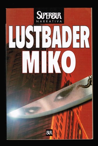 Miko eric van lustbader - eric,