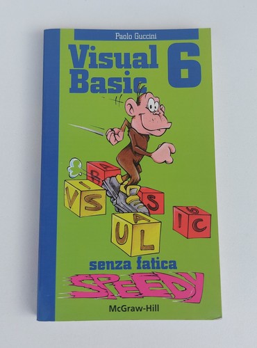 Visual basic senza fatica - visual,
