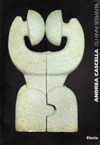 Monografia andrea cascella gli - monografia,