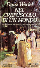 Werfel,Franz. - Nel crepuscolo