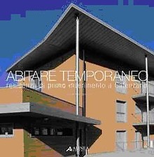 Abitare Temporaneo. Residenza