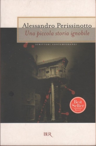 Una piccola storia ignobile - ,