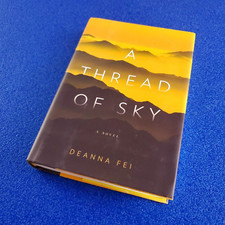 A THREAD OF SKY: A NOVEL
