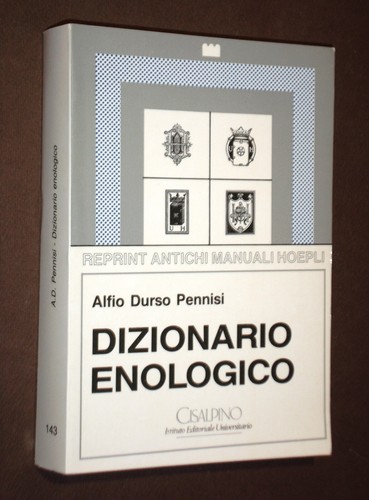 Dizionario enologico a - enologico, a.d