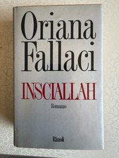 INSCIALLAH, Oriana Fallaci, Rizzoli 1° ed 1990 (K)*