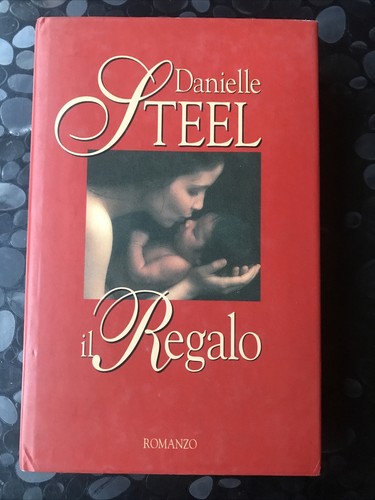 Regalo danielle steel - il, libro
