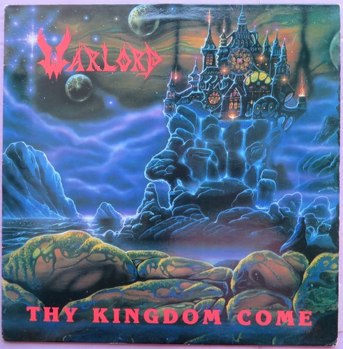 Warlord thy kingdom come - warlord,