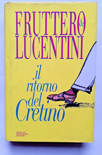 Ritorno del cretino - il,