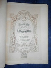 C.M.von WEBER -TUTTE LE OPERE