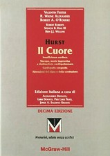 Hurst, Il cuore. Insufficienza cardiaca. Sincope, morte improvvisa e rianimazion