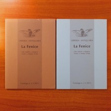 Catalogho libreria antiquaria La Fenice. numeri 1 e 2 del 2011