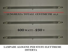 SET 3 PZ LAMPADA TUBO CM 21,5 RESISTENZA  ALOGENA STUFA ELETTRICA 400 W 230V  