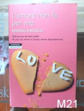 L'amore non fa per me di