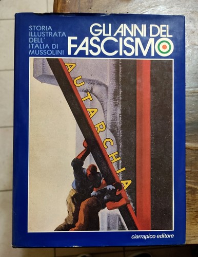 Libro gli anni del fascismo - anni,