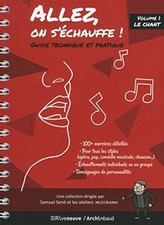 Allez, on séchauffe ! Guide