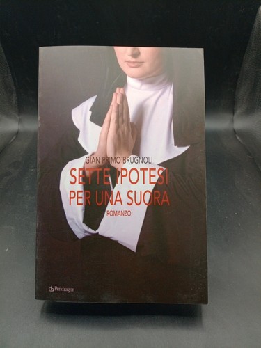 Sette ipotesi per una suora - .,