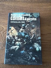HOWARD R.E. CONAN IL PIRATA PRIMA EDIZIONE NORD 1979