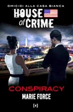 LIBRO HOUSE OF CRIME CONSPIRACY MARIE FORCE HARPERCOLLINS OMICIDI CASA BIANCA