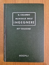 Manuale dell'ingegnere civile e industriale - G. Colombo - 80° Ed. Hoepli 1968