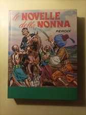 le novelle della nonna. Perodi Salani 1972