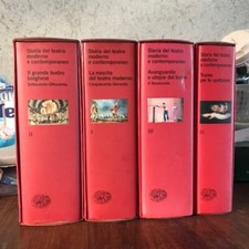 Storia del teatro moderno e contemporaneo (4 volumi in cofanetti). Ed. Einaudi