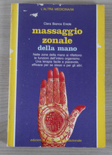 Massaggio zonale della mano - C. B. Erede - Libro Guida Manuale - 1997 Red