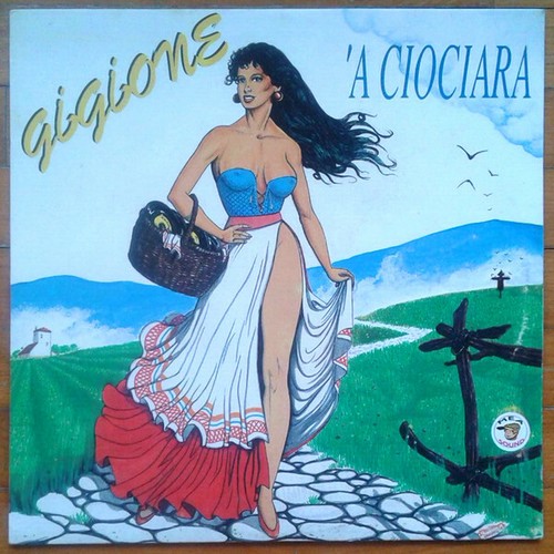 Gigione ciociara mea - gigione,