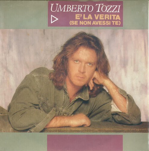 Umberto tozzi verita se - umberto, la