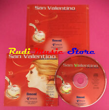 CD SAN VALENTINO COLLECTION Compilation VASCO BATTISTI NOMADI no mc vhs dvd(C65)