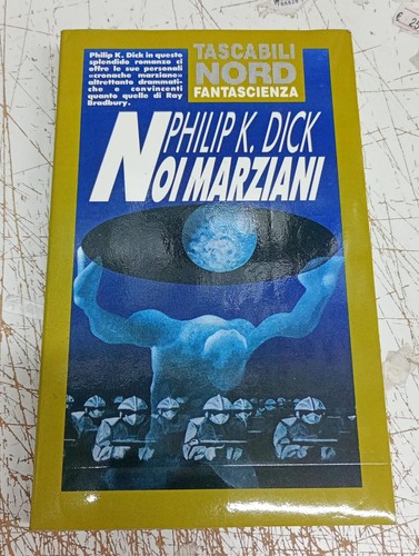 Noi marziani philip - noi,