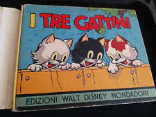 ***I TRE GATTINI*** LIBRO DISNEY / MONDADORI DEL GIUGNO 1937 CON SOVRACOPERTA !!