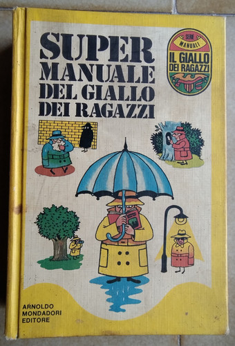 Super manuale del giallo - , dei