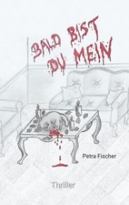 Bald bist du mein (Buch)