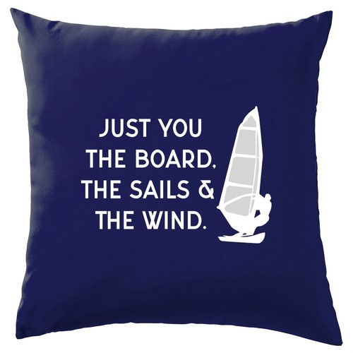 Just you the sails - &, wind