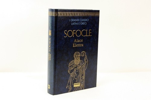 Sofocle aiace elettra grandi - sofocle,