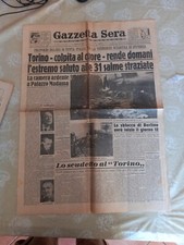 GAZZETTA DELLA SERA 5/6 MAGGIO 1949 GRANDE TORINO TRAGEDIA SUPERGA 