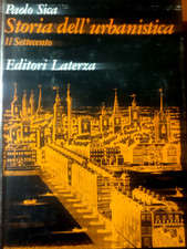 Sica STORIA DELL' URBANISTICA