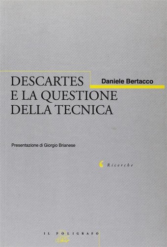 Descartes questione della - e, la